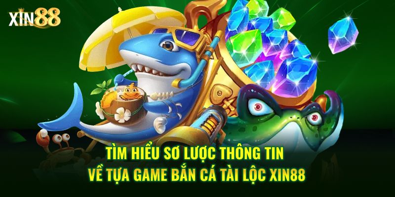 Bắn cá tài lộc 2