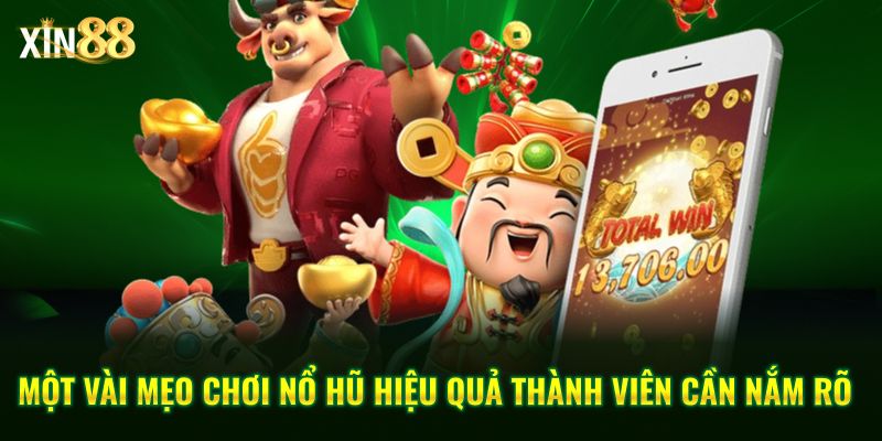 Mẹo chơi nổ hũ 3